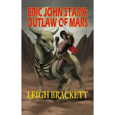 Eric John Stark: Outlaw of Mars