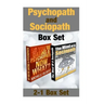 Psychopath And Sociopath Box Set: Psychopaths and Narcissistic Personality Disorder Exposed!