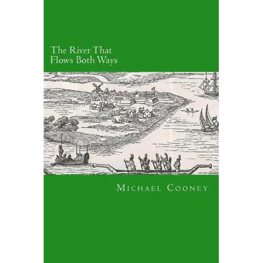 The River That Flows Both Ways