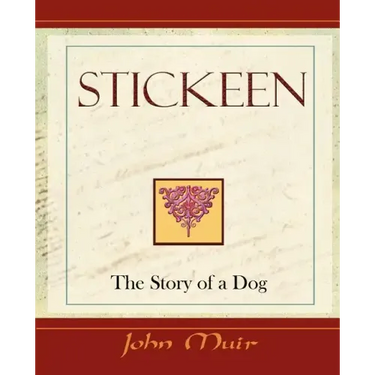 Stickeen - The Story of a Dog (1909)