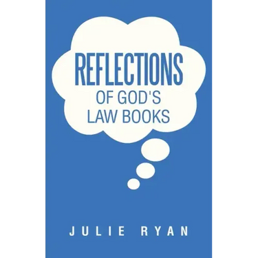 Reflections of God's Law Books