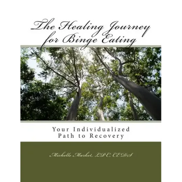 The Healing Journey for Binge Eating