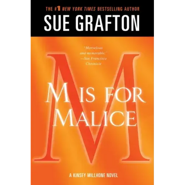 M Is for Malice: A Kinsey Millhone Novel