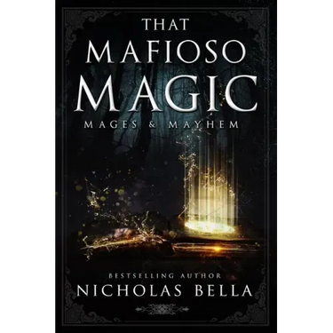 That Mafioso Magic: A Dark Mafia Paranormal Romance