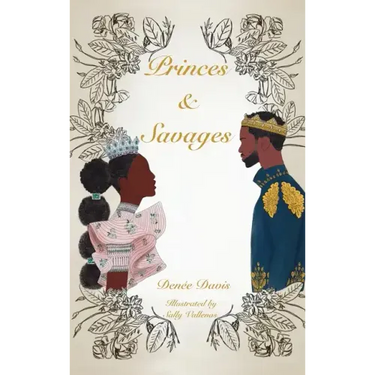 Princes and Savages