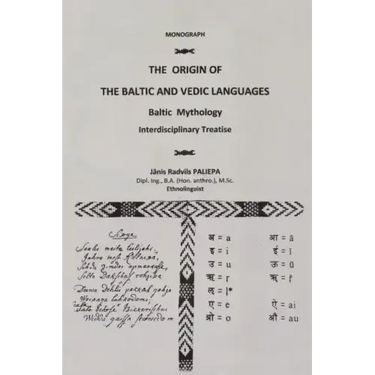 The Origin of the Baltic and Vedic Languages: Baltic Mythology