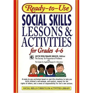 Ready-To-Use Social Skills Lessons & Activities for Grades 4 - 6