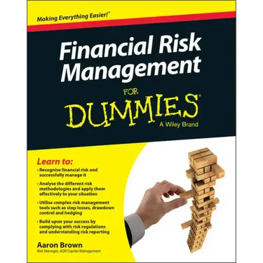 Financial Risk Management for Dummies