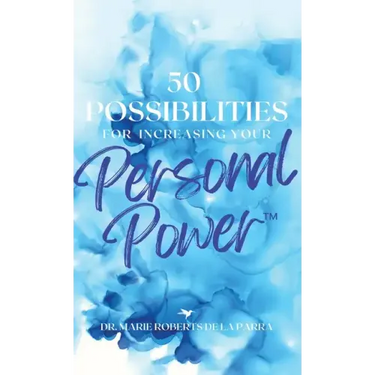 50 Possibilities for Increasing Your Personal-Power