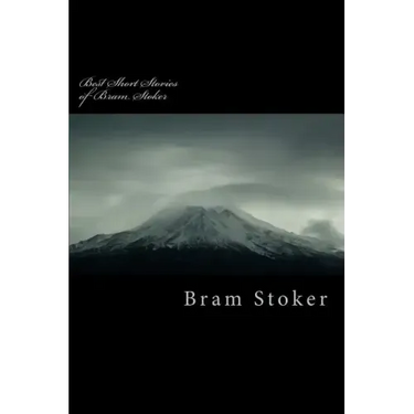 Best Short Stories of Bram Stoker