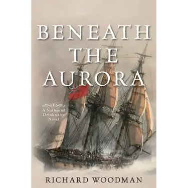 Beneath the Aurora: A Nathaniel Drinkwater Novel