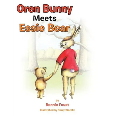 Oren Bunny Meets Essie Bear: A story of Essie Francis Thayer Bear and how she teaches Oren to tap away the MAD