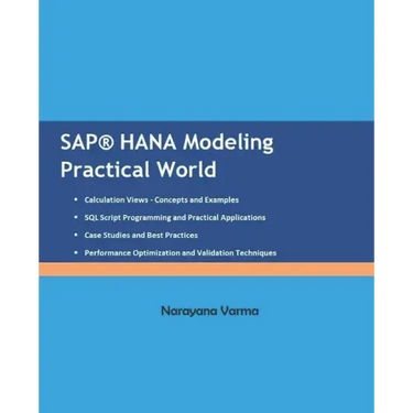 SAP HANA Modeling Practical World