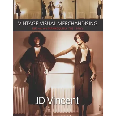 Vintage Visual Merchandising: Me And The Mannequins: The 1970's