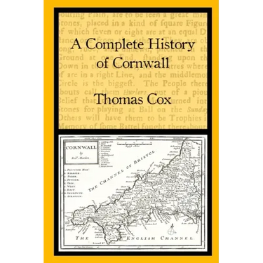 A Complete History of Cornwall