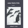 Some Kind of Kin: a novella