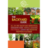 The BACKYARD Guide: All-In-One Backyard Homestead, Homegrown Herbs, Vertical Gardening, Food Storage, Canning and Preserving Prepper's Playbook