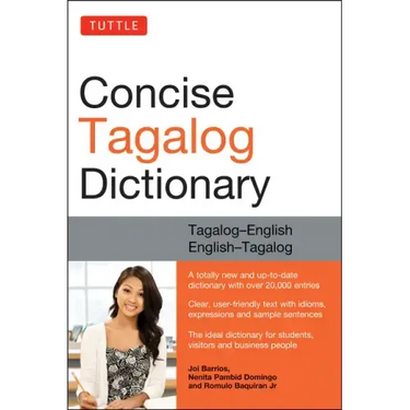 Tuttle Concise Tagalog Dictionary: Tagalog-English English-Tagalog (Over 20,000 Entries)