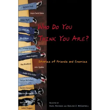 Who Do You Think You Are?: Stories of Friends and Enemies