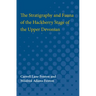 The Stratigraphy and Fauna of the Hackberry Stage of the Upper Devonian