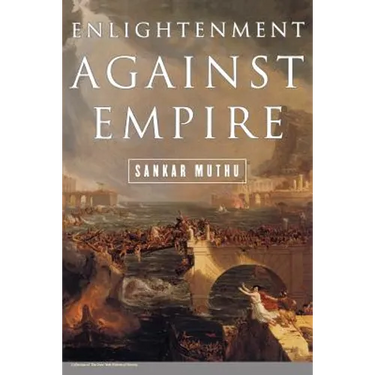 Enlightenment Against Empire