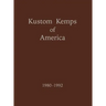 Kustom Kemps of America: 1980-1992
