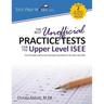 The Best Unofficial Practice Tests for the Upper Level ISEE