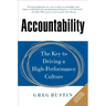 Accountability: The Key to Driving a High-Performance Culture