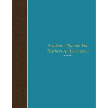Academic Planner for Teachers and Lecturers