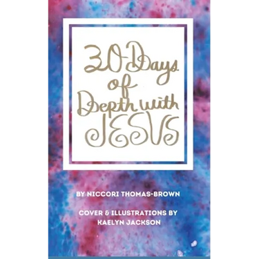 30 Days of Depth with Jesus