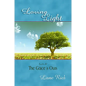 Loving Light Book 20, The Grace is Ours