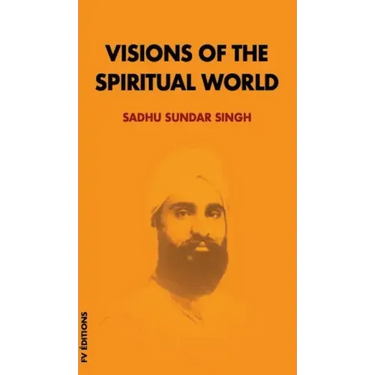 Visions of the spiritual world