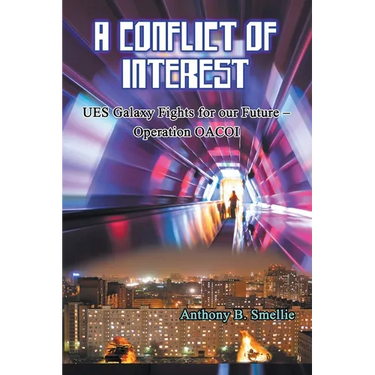 A Conflict of Interest: UES Galaxy Fights for our Future - Operation OACOI