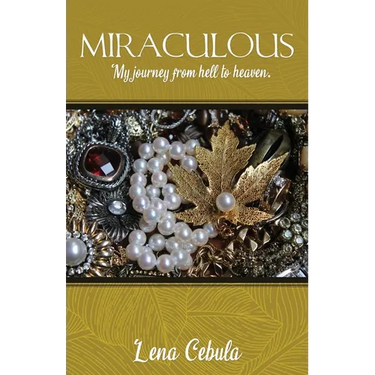 Miraculous: My journey from hell to heaven.