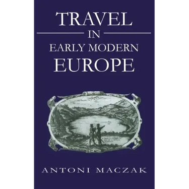 Travel in Early Modern Europe