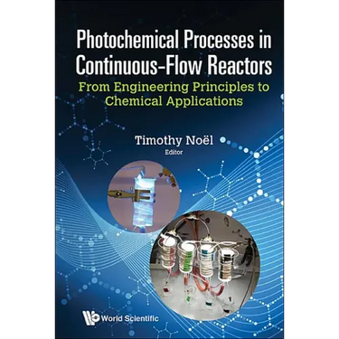 Photochemical Processes in Continuous-Flow Reactors: From Engineering Principles to Chemical Applications