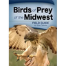 Birds of Prey of the Midwest