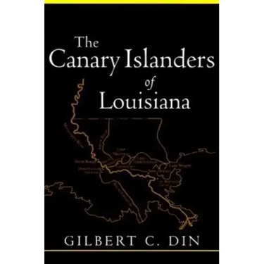 Canary Islanders of Louisiana (Revised)