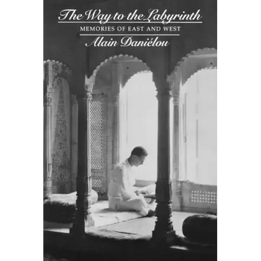 The Way to the Labyrinth: Memories of East and West