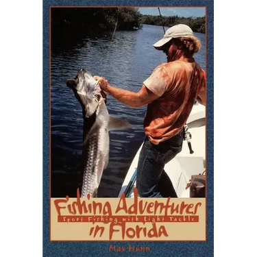 Fishing Adventures in Florida: Sport Fishing with Light Tackle
