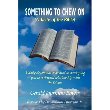 Something to Chew on: (A Taste of the Bible)