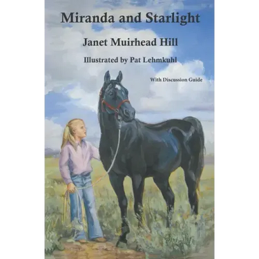 Miranda and Starlight: With Discussion Questions