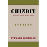 Chindit: Special Force, Burma 1944