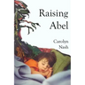 Raising Abel