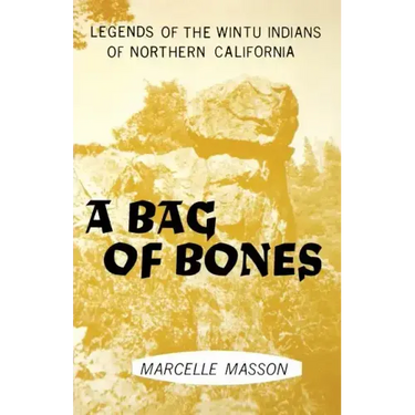 A Bag of Bones, Legends of the Wintu