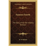 Famous Fourth: The Story of the 4th Infantry Division