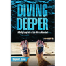 Diving Deeper