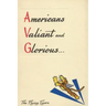 Americans Valiant and Glorious: A Brief History of the Flying Tigers