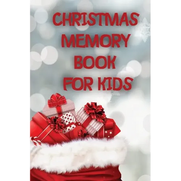 Christmas Memory Book For Kids: Keep Kids Active And Happy During The Holiday Season With This Fun And Educational Memory Book.