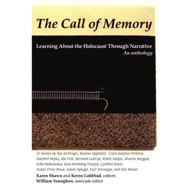 Call of Memory: Learning about the Holocaust Through Narrative